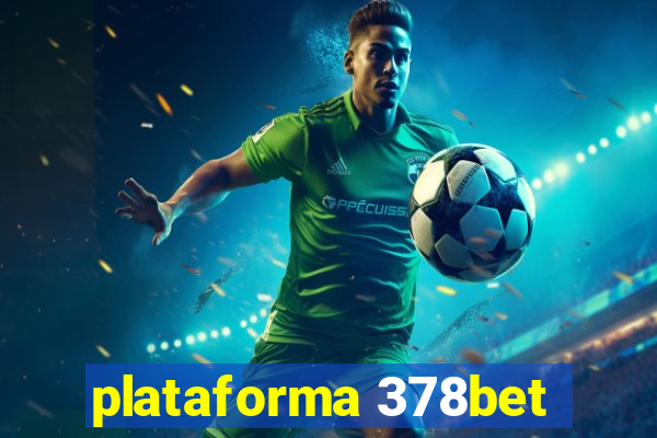 plataforma 378bet